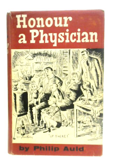 Honour A Physician par Philip Auld