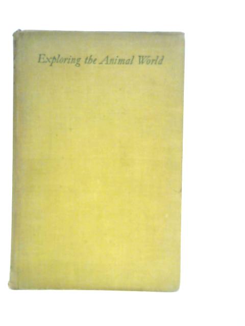 Exploring The Animal World By Charles Elton