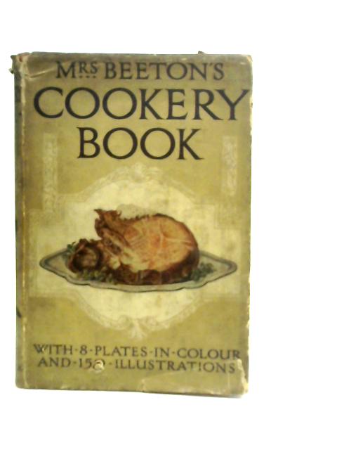 Mrs Beeton's Cookery Book By Mrs Beeton