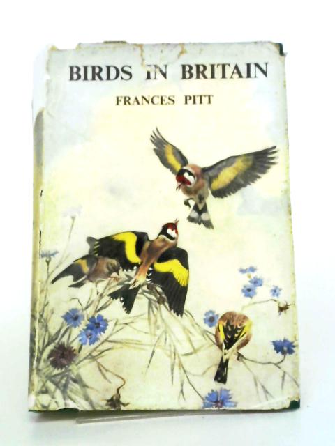 Birds In Britain By Frances Pitt