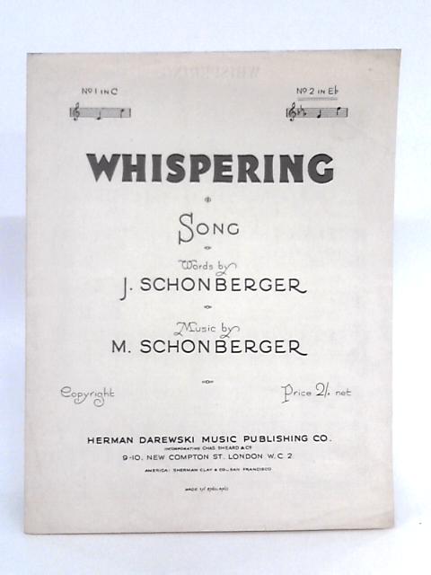 Whispering; From the Film "Greenwich Village" von J. Schonberger, M. Schonberger