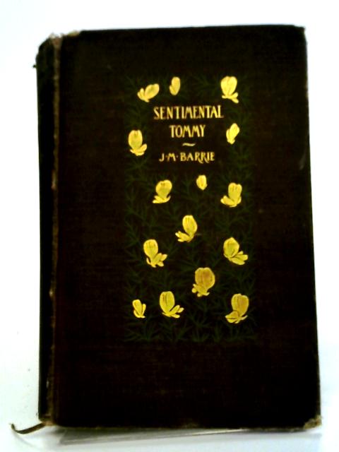 Sentimental Tommy By J. M. Barrie