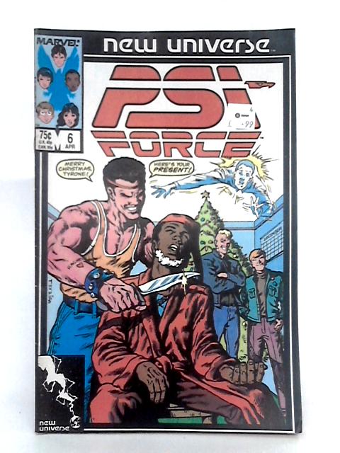 PSI Force; Vol 1, Issue 6, April 1987 By Marvel Comics Group