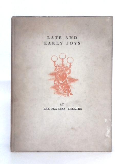 Late and Early Joys at the Players' Theatre von Paul Sheridan
