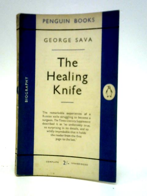 The Healing Knife By George Sava
