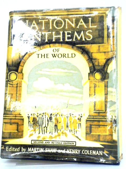 National Anthems of the World By Martin Shaw