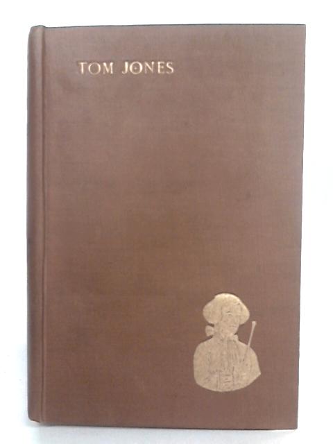 The History Of Tom Jones A Foundling By Henry Fielding