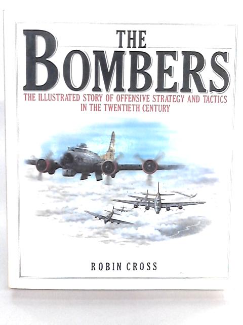 The Bombers By Robin Cross