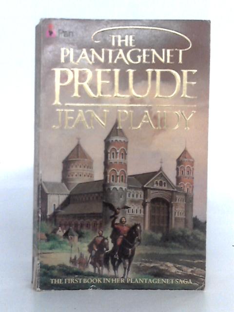 The Plantagenet Prelude By Jean Plaidy