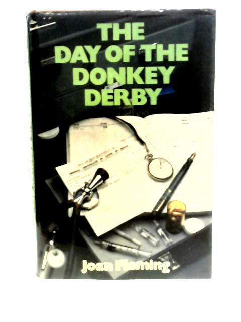 The Day Of The Donkey Derby By Joan Fleming