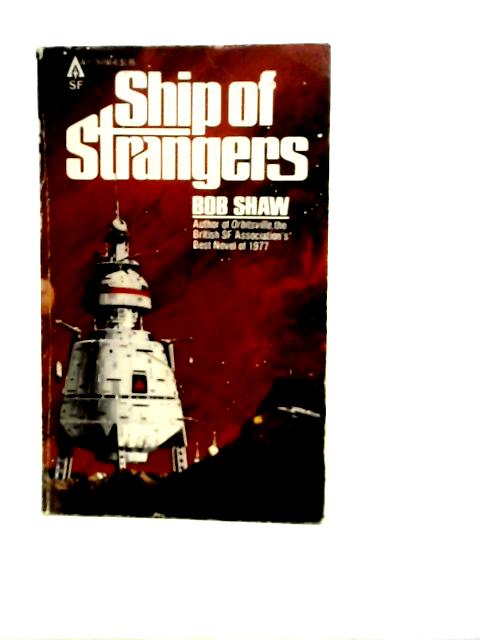 Ship of Strangers By Bob Shaw