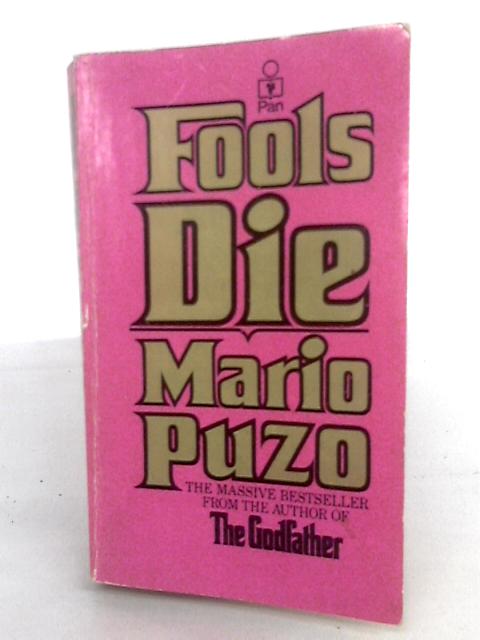 Fools Die By Mario Puzo