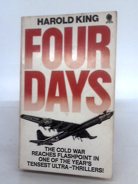 Four Days By Harold King