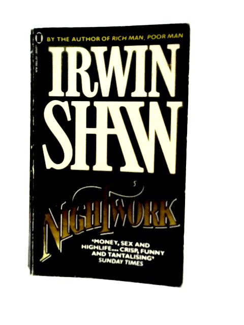 Nightwork By Irwin Shaw