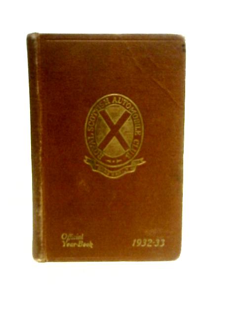 The Royal Scottish Automobile Club Year Book 1932-33