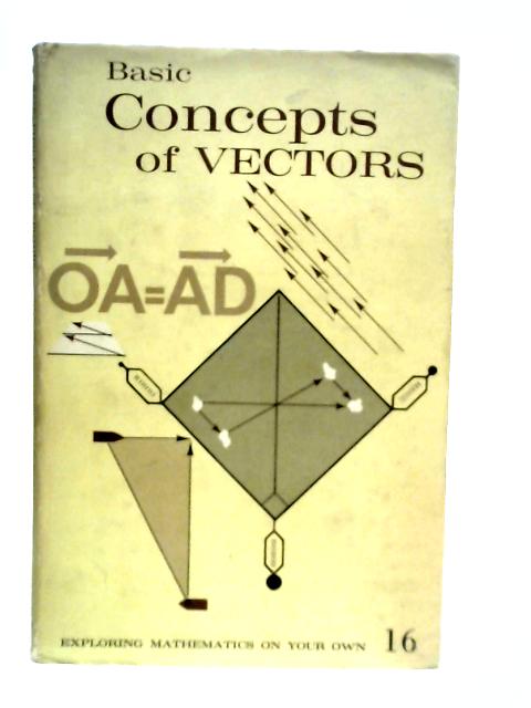 Basic Concepts of Vectors von M. Scott Norton