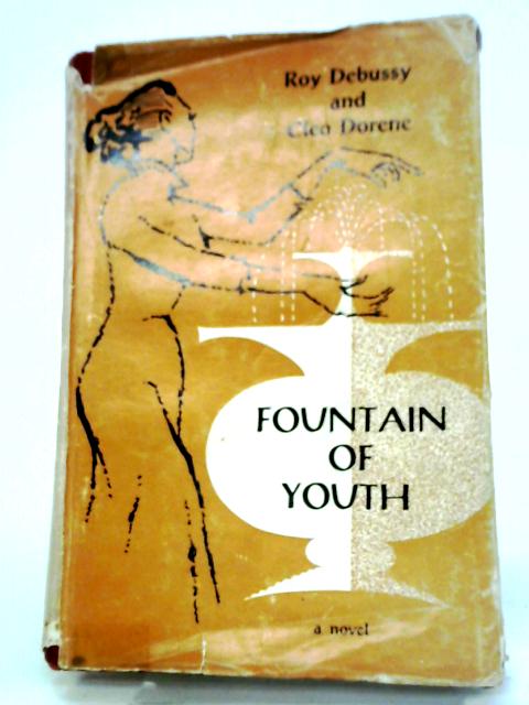 Fountain of Youth By Roy Debussy