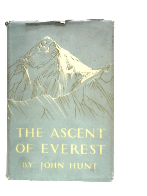 The Ascent of Everest von John Hunt
