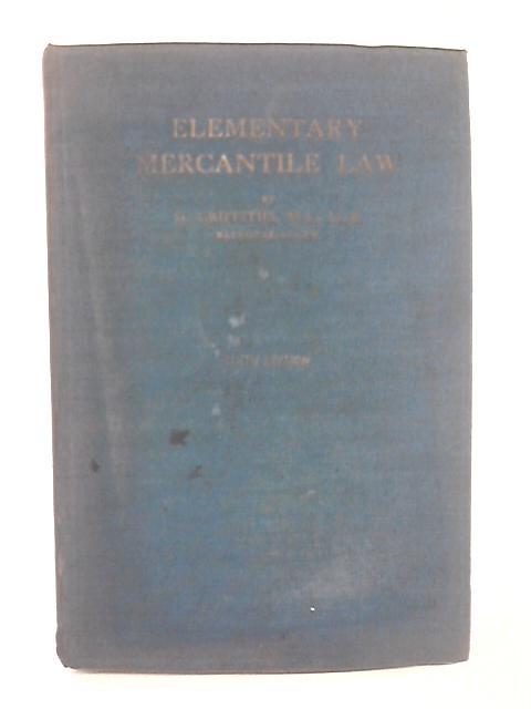 Elementary Mercantile Law By Oswald Griffiths