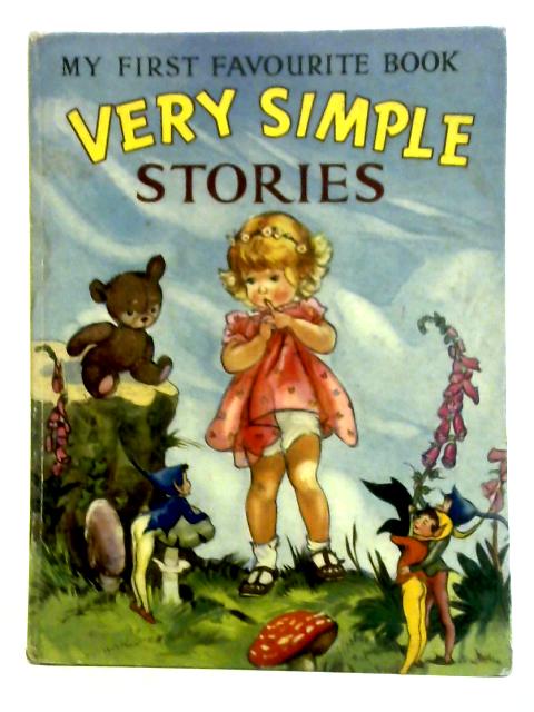 My First Favourite Book: Very Simple Stories and First Reader By Various