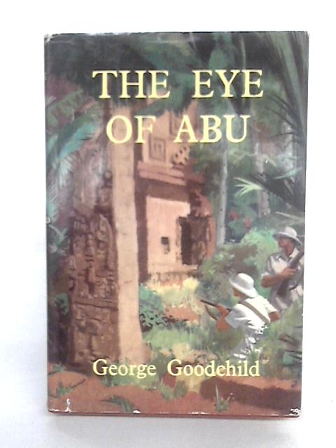 The Eye Of Abu By George Goodchild