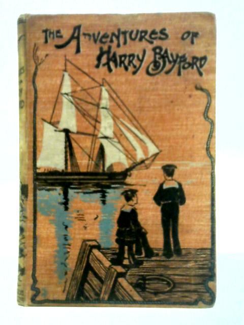 The Adventures of Harry Bayford von William H. G. Kingston