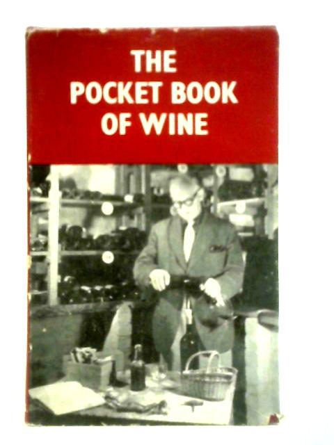 The Pocket Book of Wine By George Rainbird