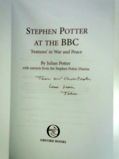 Stephen Potter At The BBC By Stephen Potter