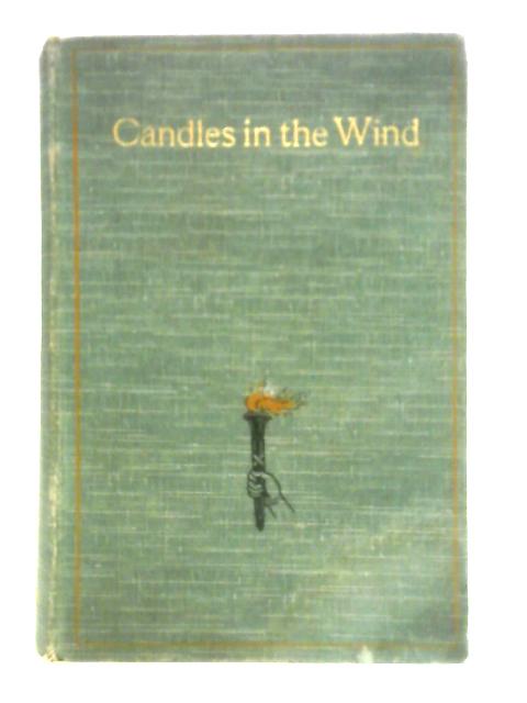 Candles in the Wind By Maud Diver