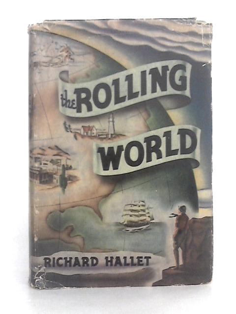 The Rolling World von Richard Hallet