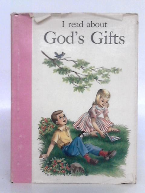 I Read About God's Gifts By Carol Ferntheil