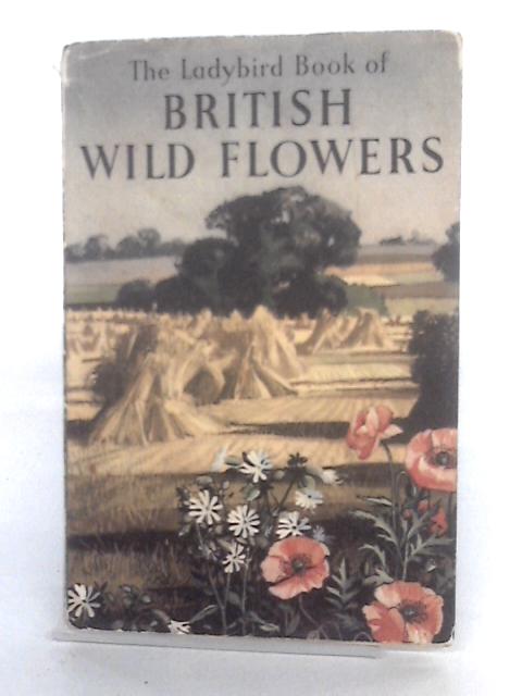 British Wild Flowers By Brian Vesey-FitzGerald