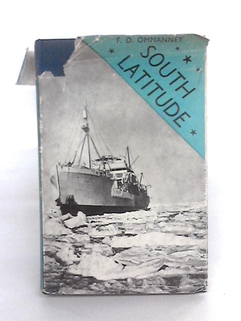 South Latitude By F. D. Ommanney
