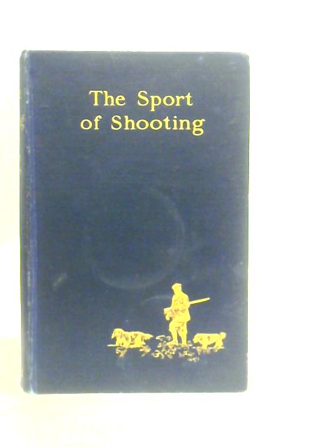 The Sport of Shooting By Owen Jones