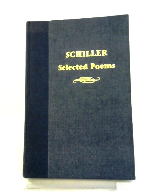 Schiller: Selected Poems By F.M. Fowler, (ed.)