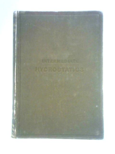 Intermediate Hydrostatics By William Briggs