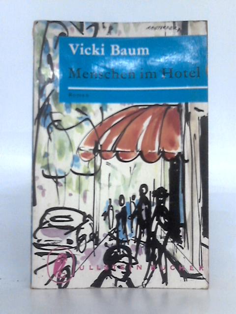 Menschen im Hotel By Vicki Baum