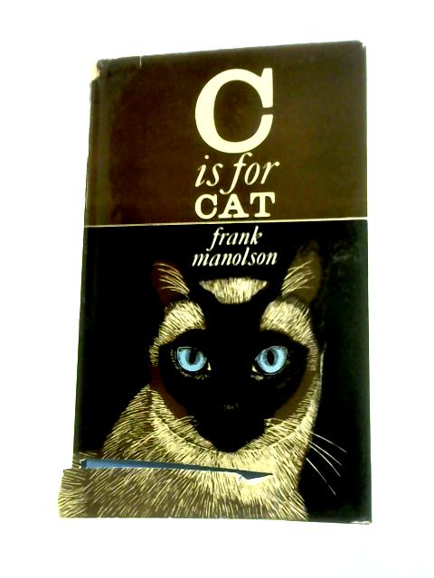 C is for cat By Frank Manolson