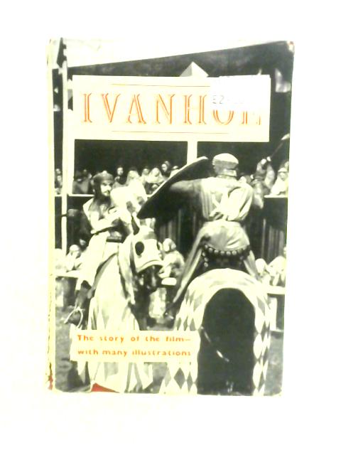 Ivanhoe By Sir Walter Scott