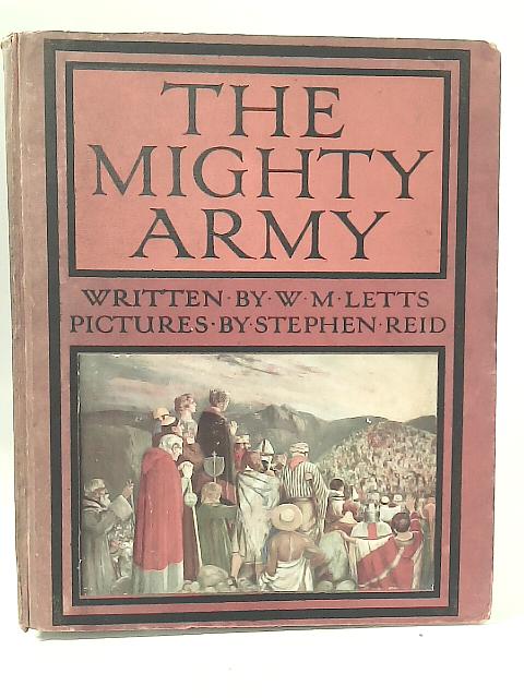The Mighty Army By W.M. Letts