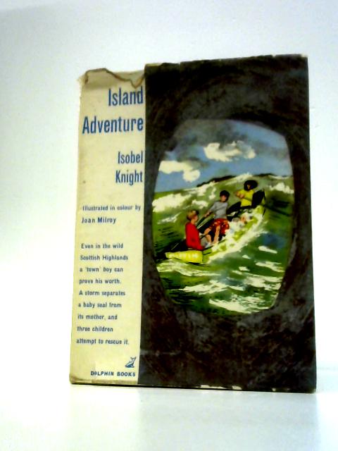 Island Adventure By Isobel Knight