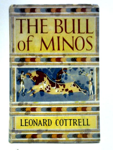 The Bull of Minos par Leonard Cottrell