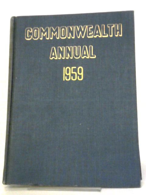 Commonwealth Annual 1959 By Various