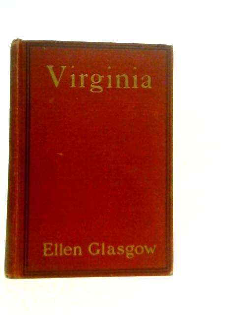 Virginia By Ellen Glasgow