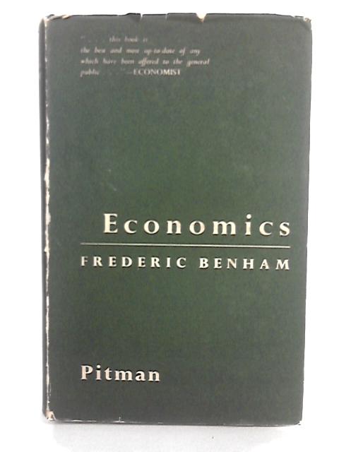 Economics: A General Introduction By Frederic Benham