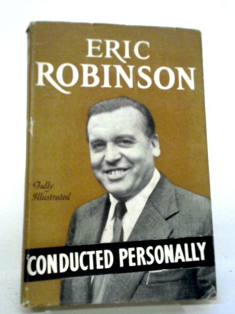 Conducted Personally von Eric Robinson