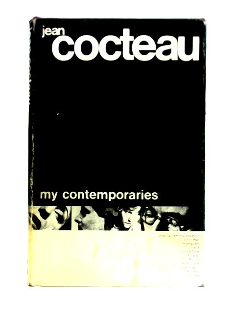 My Contemporaries By Jean Cocteau