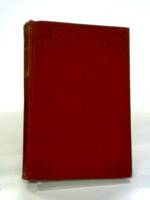 The Life of William Ewart Gladstone: Vol. II By John Morley