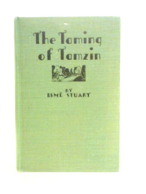 The Taming of Tamzin By Esme Stuart