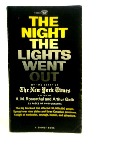 The Night The Lights Went Out von A.M.Rosenthal